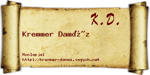 Kremmer Damáz névjegykártya